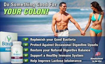 Bowtrol Probiotic Supplements Provide Healthy Digestive System and Intestinal Tract.